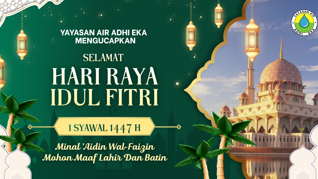 Selamat Hari Raya Idul Fitri 1447 H